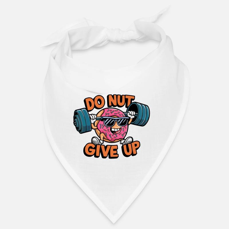 Do Nut give up Bandana