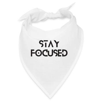 Stay Focused - Bandana - Weiß - Vorne