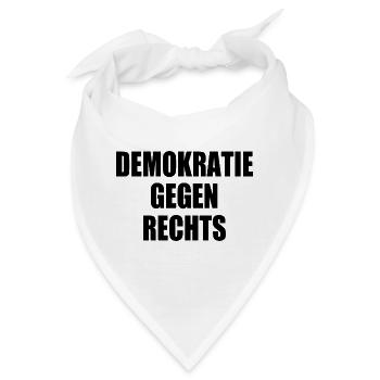 demokratie gegen rechts - Bandana - Weiß - Vorne