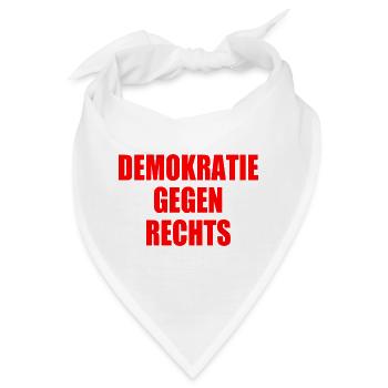 demokratie gegen rechts - Bandana - Weiß - Vorne