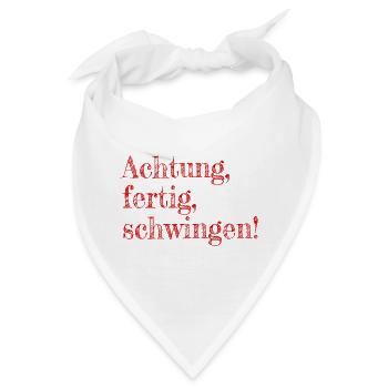 Achtung,fertig,schwingen - Bandana - Weiß - Vorne