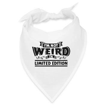 Ich bin nicht seltsam Limitierte Edition - Bandana - Weiß - Vorne