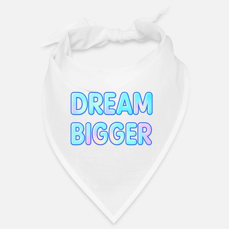 Dream Bigger Gradient Typography Bandana