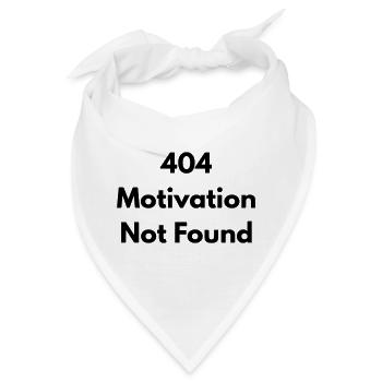 404 Motivation nicht gefunden - Bandana - Weiß - Vorne