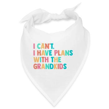 I Cant I Have Plans With The Grandkids Grandma Nan - Bandana - Weiß - Vorne