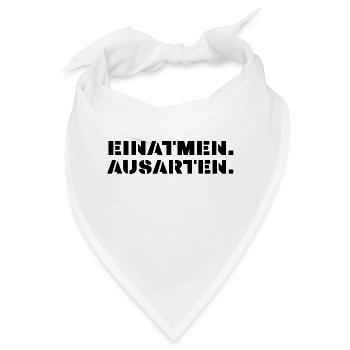 einatmen ausarten schwarz großbuchstaben - Bandana - Weiß - Vorne