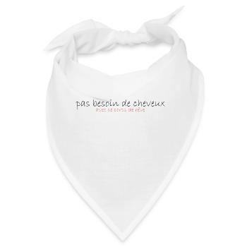 Keine Notwendigkeit für Haare - Bandana - Weiß - Vorne