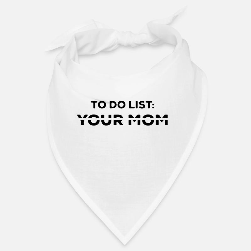 to do list for mom Bandana