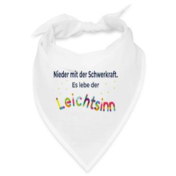 Nieder mit der Schwerkraft – Es lebe der Leichtsin - Bandana - Weiß - Vorne