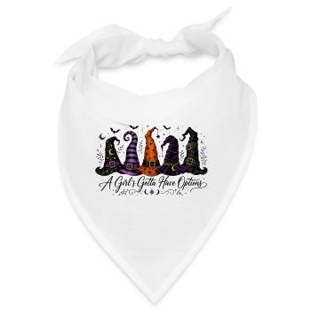 Lustiges Halloween A Girl´s Gotta Have Options - Bandana - Weiß - Vorne