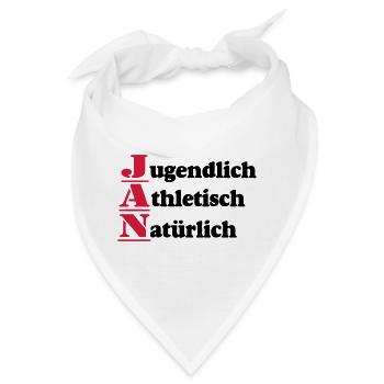 Jan , Vorname,Namensschild,Name,Fun Shirt (25) - Bandana - Weiß - Vorne