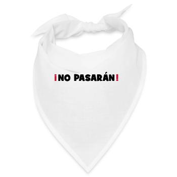 No Pasaran - Sie kommen nicht durch! - Bandana - Weiß - Vorne
