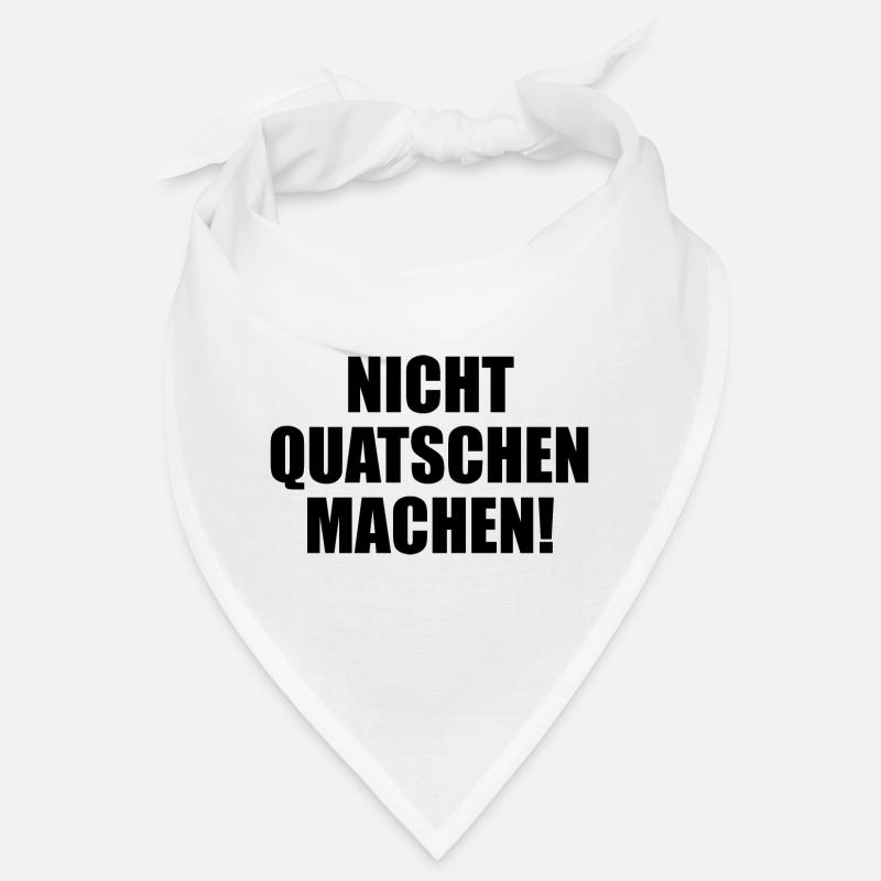 Nicht Quatschen Machen Bandana