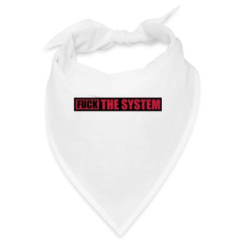 Fuck the system Freiheit - Bandana - Weiß - Vorne