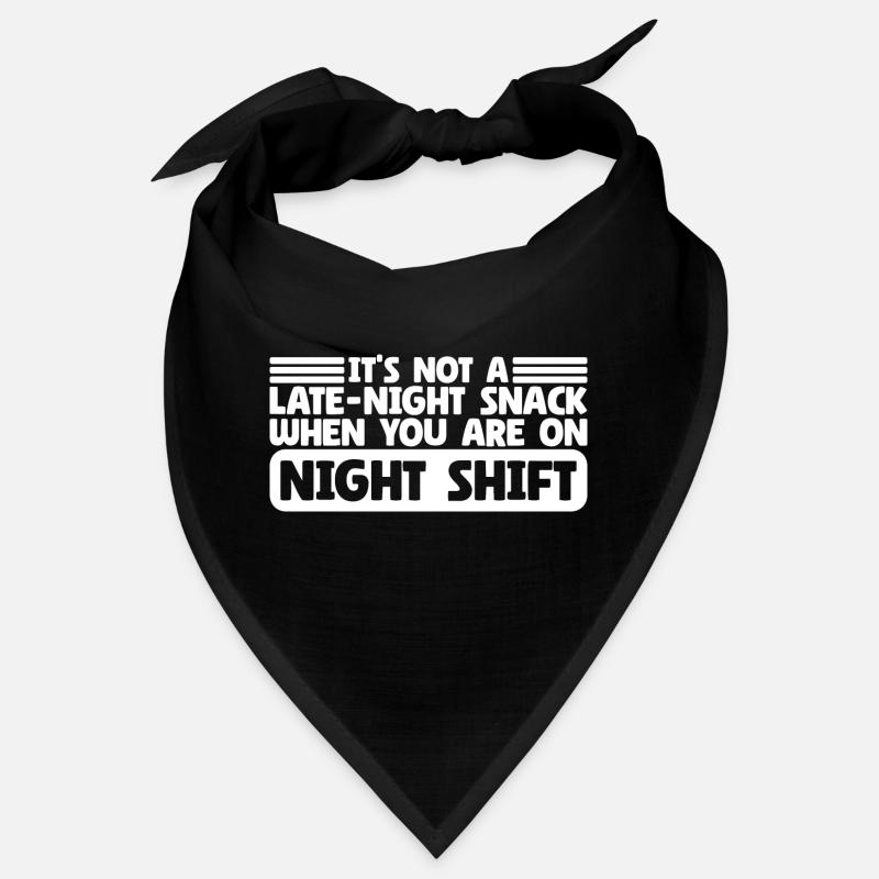 Late Night Snack Sarcastic Night Shift Bandana