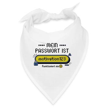 Mein Passwort ist motivation123 – funktioniert nie - Bandana - Weiß - Vorne