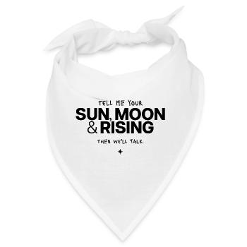 Tell Me Your Sun, Moon & Rising - Bandana - Weiß - Vorne