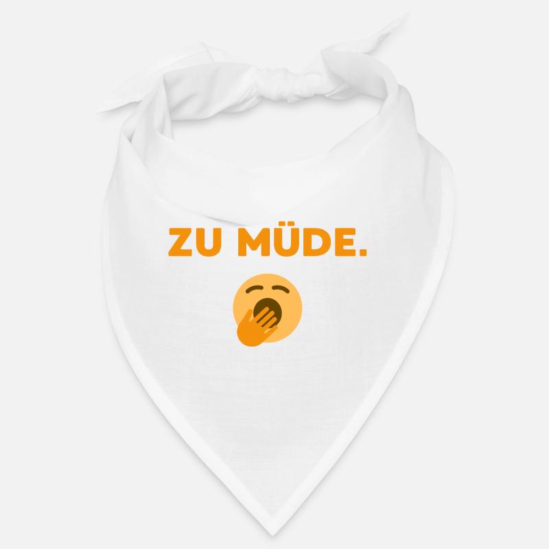 Zu Müde  Bandana