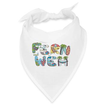 Fernweh Urlaub - Bandana - Weiß - Vorne