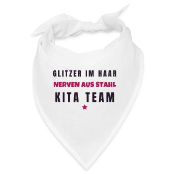 Glitzer im Haar Nerven aus Stahl Kita Team - Bandana - Weiß - Vorne