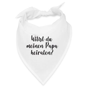 Papa Heiratsantrag Antrag heiraten Kind Baby - Bandana - Weiß - Vorne