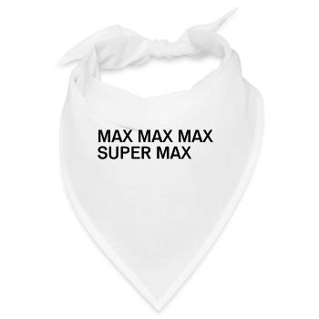 Super Max Fan Shirt - Bandana - Weiß - Vorne