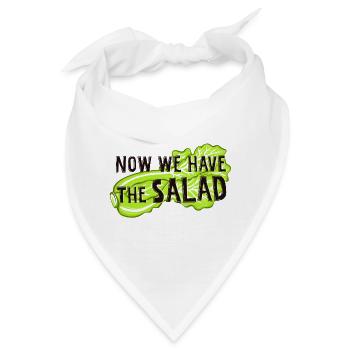 Now we have the salad. Denglisch, Salat, Veggie - Bandana - Weiß - Vorne