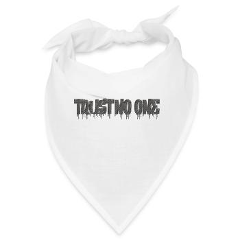 Vertraue niemandem Inspirierende Liebe Motivation Vibes - Bandana - Weiß - Vorne