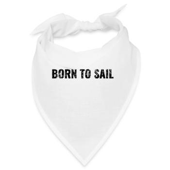 Born to Sail - Bandana - Weiß - Vorne