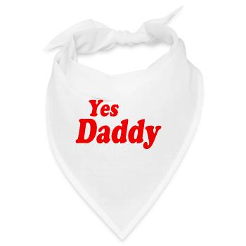 Yes daddy - Bandana - Weiß - Vorne