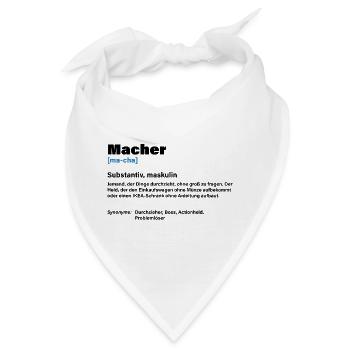 Macher – Der Chef unter den Machern - Bandana - Weiß - Vorne