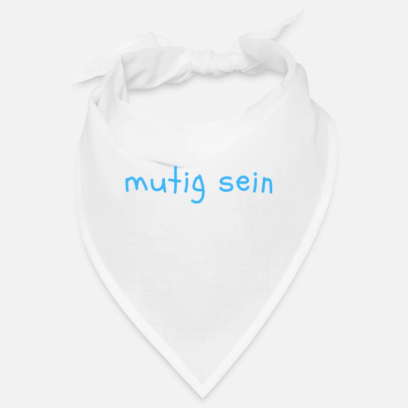 mutig sein - Bandana - Weiß