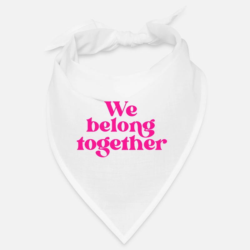 Nous sommes faits pour être ensemble Magenta Typographe Bandana