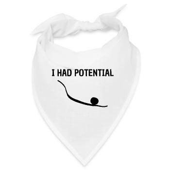 Ich hatte Potenzial für unkonventionellen grafischen Humor - Bandana - Weiß - Vorne