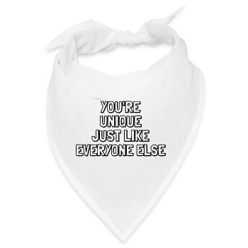 Du bist einzigartig, genau wie alle anderen – Sarkastisch - Bandana - Weiß - Vorne