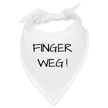 Finger weg! - Bandana - Weiß - Vorne