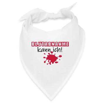 Blutabnahme Medizin Blut Beruf Geschenk Spruch - Bandana - Weiß - Vorne