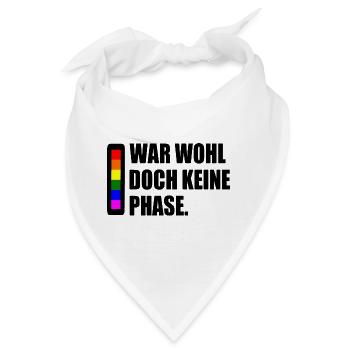 war wohl doch keine phase - Bandana - Weiß - Vorne