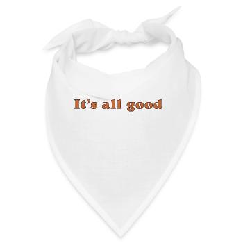 Es ist alles gut - Bandana - Weiß - Vorne