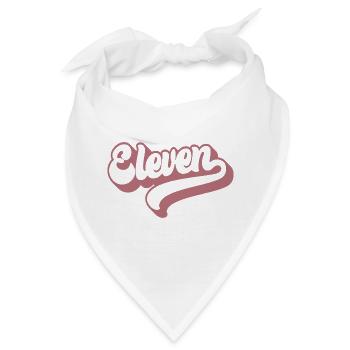 Eleven 11. Geburtstag für Mädchen im Alter von 11 Jahren - Bandana - Weiß - Vorne