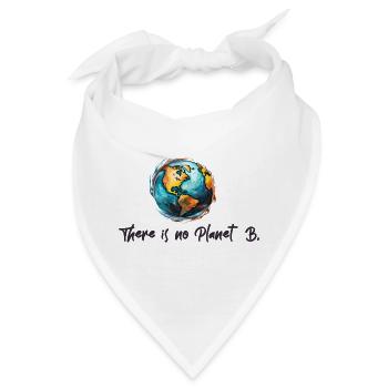 Klimaschutz Kein Planet B - Bandana - Weiß - Vorne