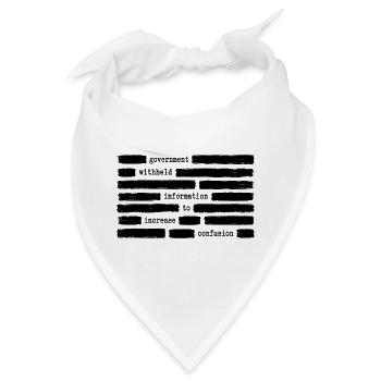 Zurückgehaltene Informationen sollen die Verwirrun - Bandana - Weiß - Vorne