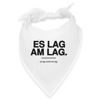 Es lag am Lag - Zocker Spruch Gaming Ausrede - Bandana - Weiß - Vorne