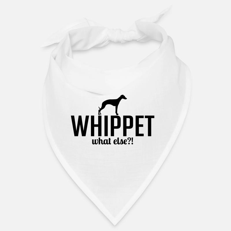 WHIPPET what else Hunde Hund Wilsigns Bandana