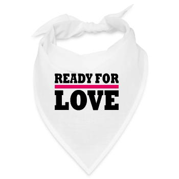 Ready for love - Bandana - Weiß - Vorne