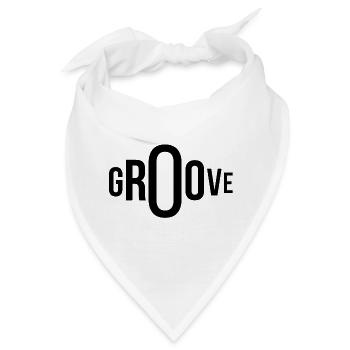 Groove, Groover, Get in the Groove - Bandana - Weiß - Vorne