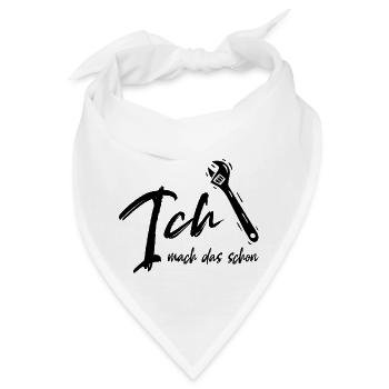 Ich mach das schon - Handwerker - Bastler - Bandana - Weiß - Vorne