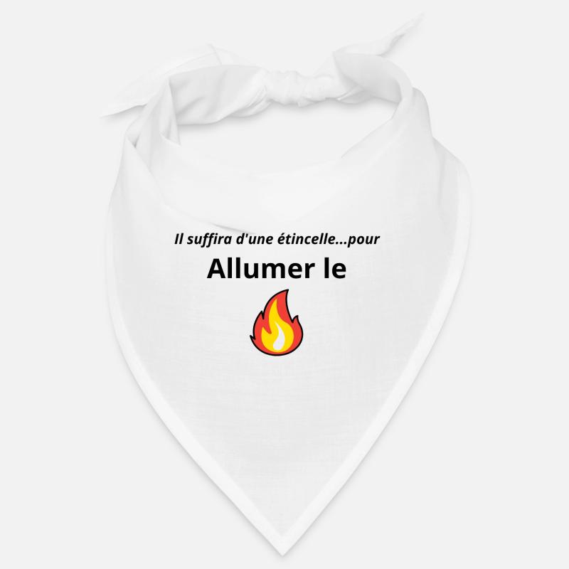 Allumer le feu chanson Bandana