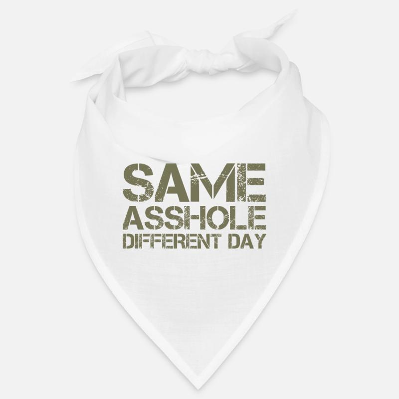 Same Asshole, different day Bandana