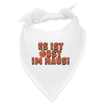 Es ist Obst im Haus - Bandana - Weiß - Vorne